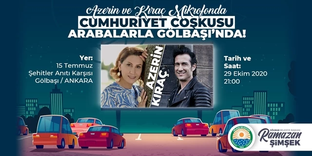 Azerin ve Kıraç Gölbaşı’nda 29 Ekim Coşkusu Yaşatacak…