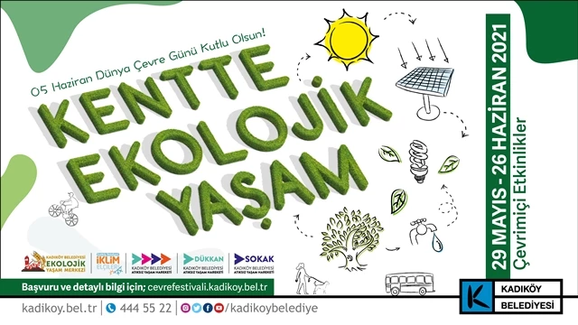 KADIKÖY ÇEVRE FESTİVALİ BAŞLADI