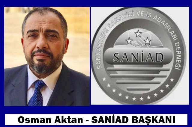SANİAD BAŞKANI OSMAN AKTAN’IN KURBAN BAYRAMI MESAJI