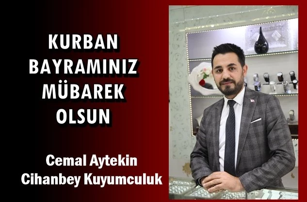 CEMAL AYTEKİN’İN KURBAN BAYRAMI MESAJI