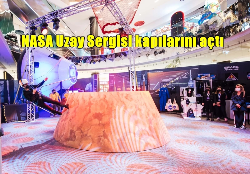 NASA Uzay Sergisi kapılarını açtı