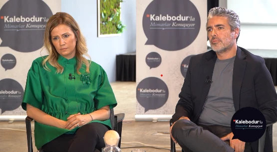 Kalebodur’la Mimarlar Konuşuyor