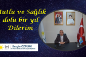 İYİ Parti Sancaktepe İlçe Başkanı Sezgin Öztürk’ün yeni yıl mesajı
